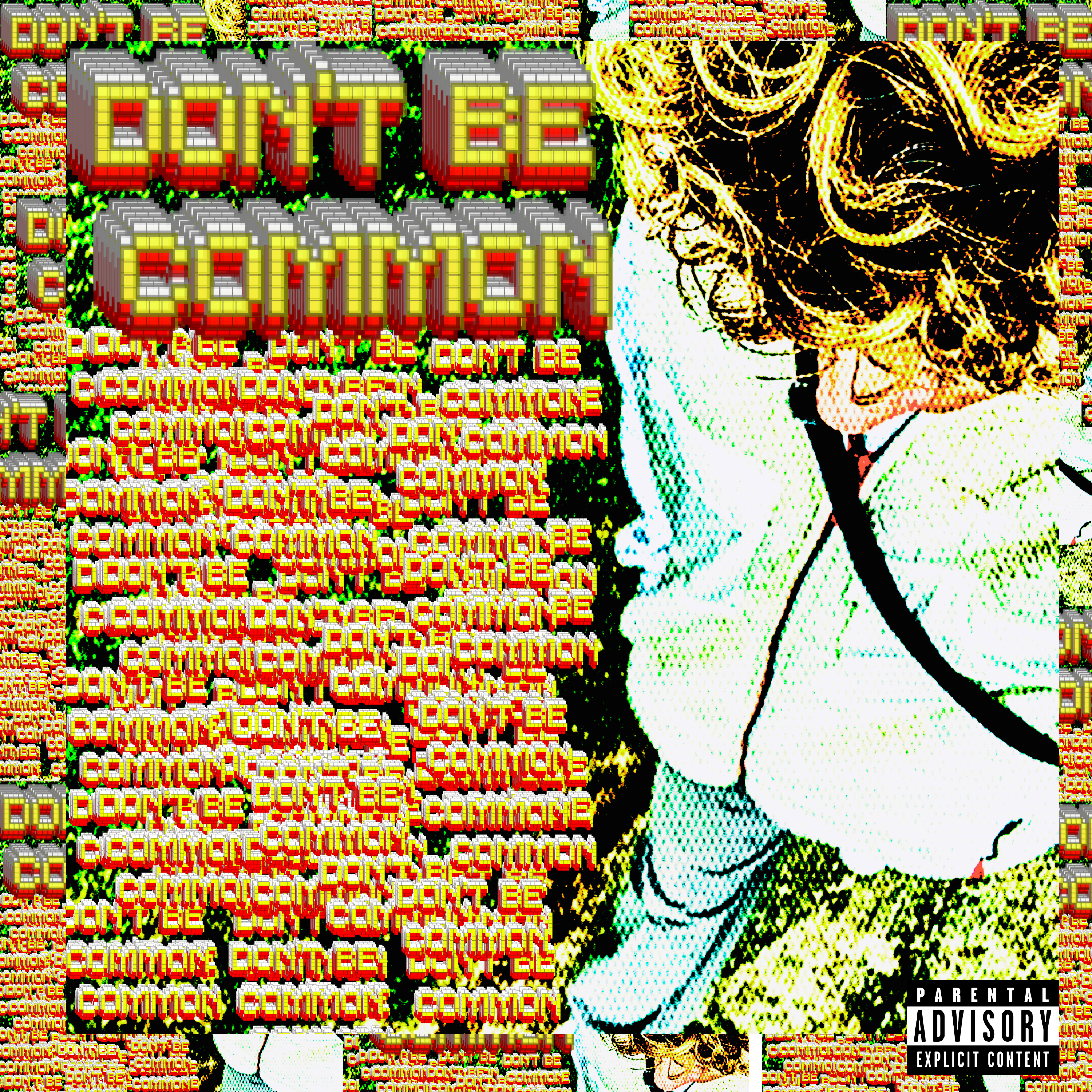 DON'T BE COMMON Cover